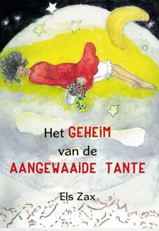 Het geheim van de aangewaaide tante -  Els Zax (ISBN: 9789493314276)