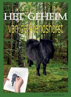 Het geheim van de Arendshorst -  Heleen Nederveen (ISBN: 9789464810943)