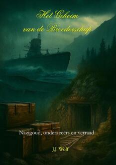Het geheim van de Broederschap -  J.J. Wolf (ISBN: 9789403851464)