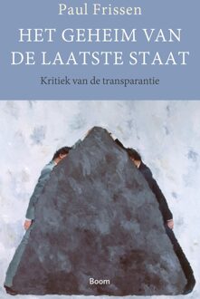 Het geheim van de laatste staat - eBook Paul Frissen (902441976X)