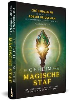 Het geheim van de magische staf -  Ché Bridgeman, Robert Bridgeman (ISBN: 9789493345829)