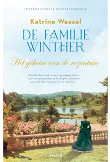 Het Geheim Van De Rozentuin - De Familie Winther - Katrine Wessel