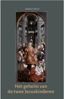 Het Geheim Van De Twee Jezuskinderen - (ISBN:9789492326386)