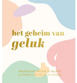 Het Geheim Van Geluk