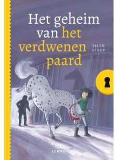 Het Geheim Van Het Verdwenen Paard - Het Geheim Van... - Ellen Stoop