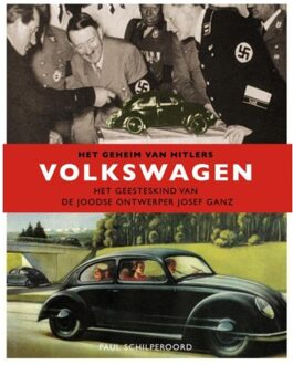 Het geheim van Hitler's Volkswagen - Boek Paul Schilperoord (908975220X)