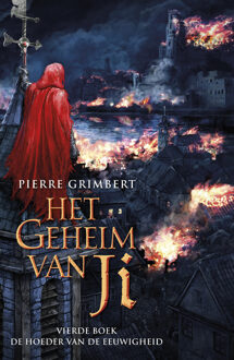 Het Geheim van Ji 4 - De Hoeder van de Eeuwigheid - Boek Pierre Grimbert (9024567084)