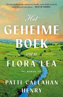 Het geheime boek van Flora Lea - Patti Callahan Henry - ebook