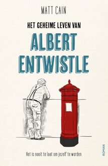 Het geheime leven van Albert Entwistle - Matt Cain - ebook