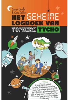 Het geheime logboek van topnerd Tycho - Boek Corien Oranje (9085432855)