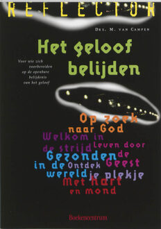 Het geloof belijden - Boek M. van Campen (9023930096)