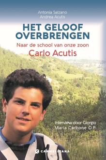 Het geloof overbrengen -  Andrea Acutis, Antonia Salzano (ISBN: 9789079292110)