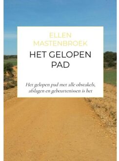 Het Gelopen Pad - Ellen Mastenbroek