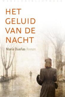 Het Geluid Van De Nacht - Maria Duenas