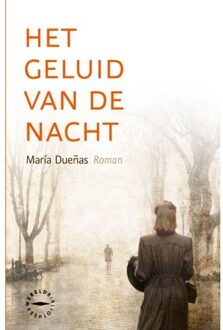 Het Geluid Van De Nacht - Maria Duenas