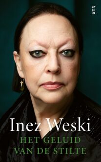 Het geluid van de stilte -  Inez Weski (ISBN: 9789021489896)