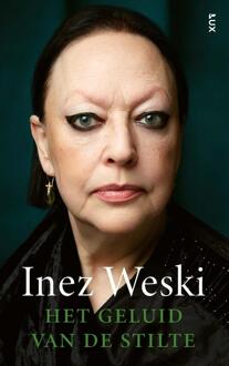 Het geluid van de stilte -  Inez Weski (ISBN: 9789062220328)