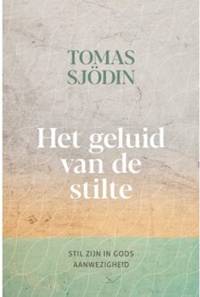 Het geluid van de stilte - (ISBN:9789033802522)