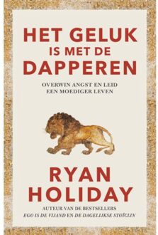 Het geluk is met de dapperen - (ISBN:9789400514997)