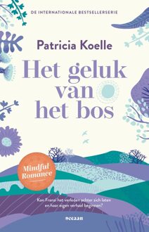 Het geluk van het bos - Patricia Koelle - ebook