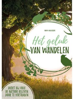 Het Geluk Van Wandelen