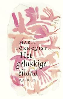 Het gelukkige eiland - Boek Marit Törnqvist (9045120895)