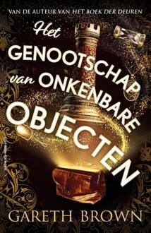 Het genootschap van onkenbare objecten -  Gareth Brown (ISBN: 9789021055138)