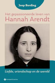 Het gepassioneerde leven van Hannah Arendt -  Joop Berding (ISBN: 9789463715355)