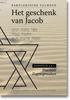 Het geschenk van Jacob / Hoofdstuk 1 en 2 - Boek Jacob Nathan de Leeuwe (9490708305)