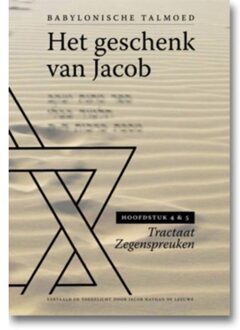 Het geschenk van Jacob / Hoofdstuk 1 en 2 - Boek Jacob Nathan de Leeuwe (9490708305)