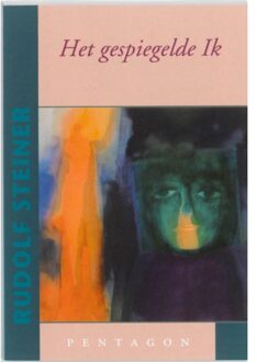 Het gespiegelde ik - Boek Rudolf Steiner (9490455016)