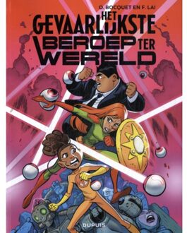 Het Gevaarlijkste Beroep Ter Wereld - Het Gevaarlijkste Beroep Ter Wereld - Olivier Bocquet