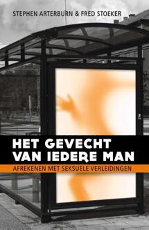 het gevecht van iedere man - Boek Stephen Arterburn (906067085X)