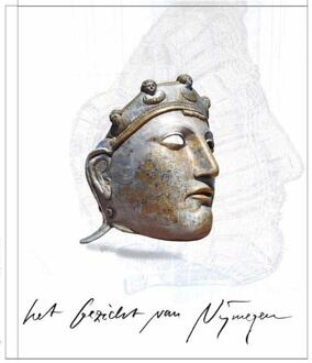 Het Gezicht van Nijmegen -  Andreas Hetfeld (ISBN: 9789460045158)