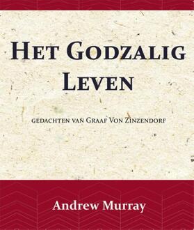 Het Godzalig Leven - (ISBN:9789066592506)