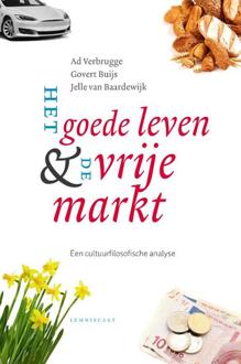 Het Goede Leven & De Vrije Markt - (ISBN:9789047709589)
