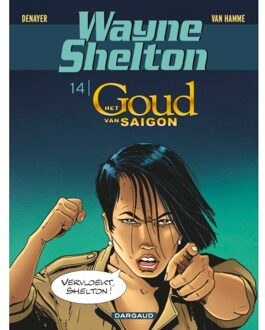 Het Goud Uit Saigon - Wayne Shelton - Christian Denayer