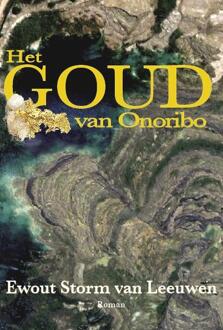 Het goud van Onoribo - Boek Ewout Storm van Leeuwen (9072475356)