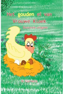 Het gouden ei van Vrouwe Kloek / Dyslexie-uitgave - Boek H. Cornelis (9462601046)