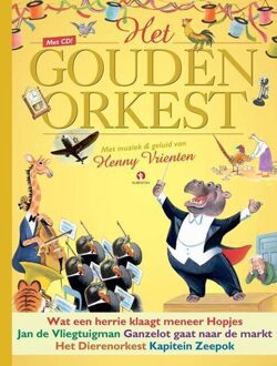Het gouden orkest + CD - Boek Gertrude Crampton (9047614917)