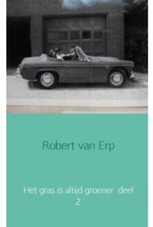 Het gras is altijd groener 2