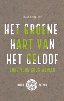 Het Groene Hart Van Het Geloof - (ISBN:9789463690409)