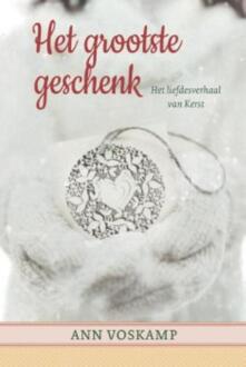 Het grootste geschenk - Boek Ann Voskamp (9051945248)