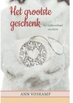 Het grootste geschenk - Boek Ann Voskamp (9051945248)
