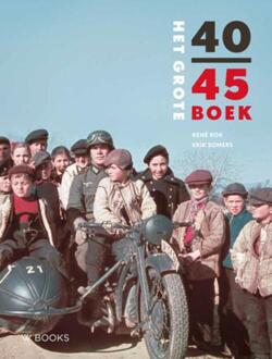 Het grote 40-45 boek - Boek René Kok (9462581711)
