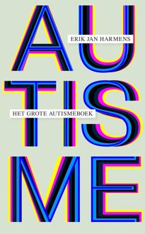 Het grote autismeboek - Erik Jan Harmens - ebook