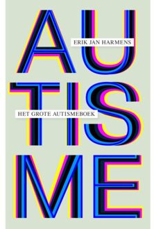 Het Grote Autismeboek - Erik Jan Harmens