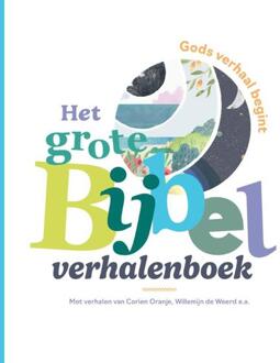 Het grote Bijbelverhalenboek -  Corien Oranje (ISBN: 9789089123725)