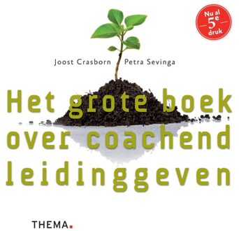 Het grote boek over coachend leidinggeven