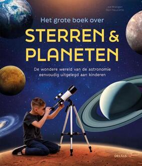 Het grote boek over sterren & planeten -  Joe Rhatigan (ISBN: 9789044769876)